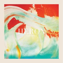 Heron - You are here Now